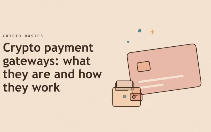 Криптоплатёжные шлюзы: что это такое и как они работают: иллюстрация криптокарты и криптокошелька